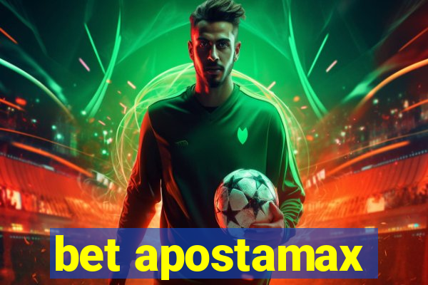 bet apostamax